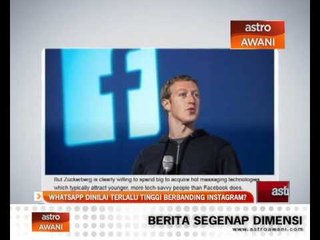 WhatsApp dinilai terlalu tinggi berbanding Instagram?