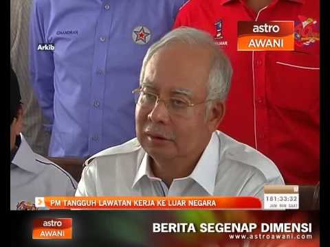 PM tangguh lawatan kerja ke luar negara