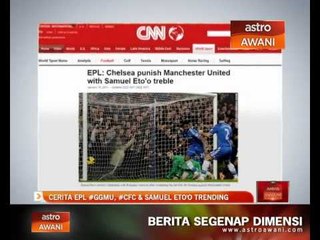 Cerita EPL #GGMU, #CFC & Samuel Etoo trending