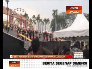 Ekstasi jenis baru dikenalpasti punca kematian