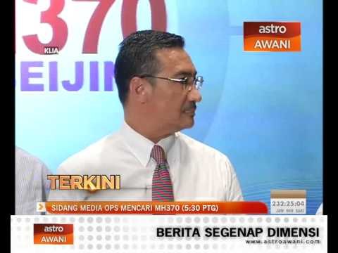 Sidang media Ops Mencari MH370 hari ke-10 (5:30pm, 17/3/2014)