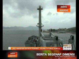 TMJ harap pesawat hilang ditemui semula