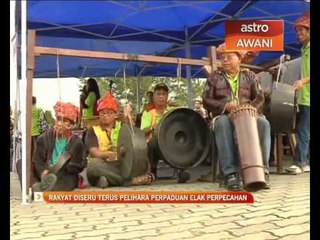 Rakyat diseru pelihara perpaduan elak perpecahan