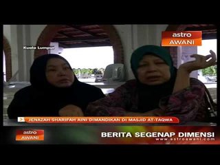 Jenazah Allahyarham Sharifah Aini dimandikan di Masjid At-Taqwa