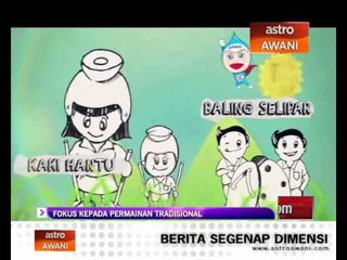 Fokus kepada permainan tradisional