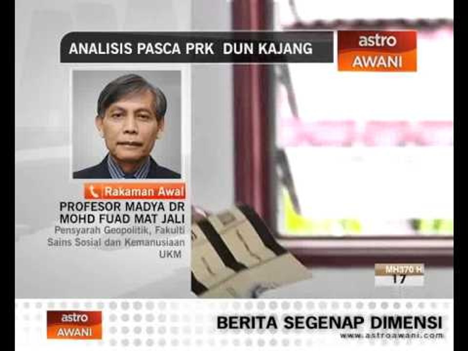 Analisis pasca PRK DUN Kajang