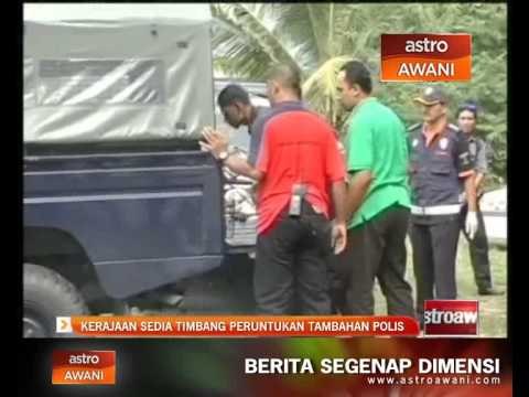 Kerajaan sedia timbang peruntukan tambahan polis
