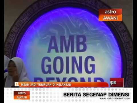 Minggu Saham Amanah (MSAM) jadi tumpuan di Kelantan