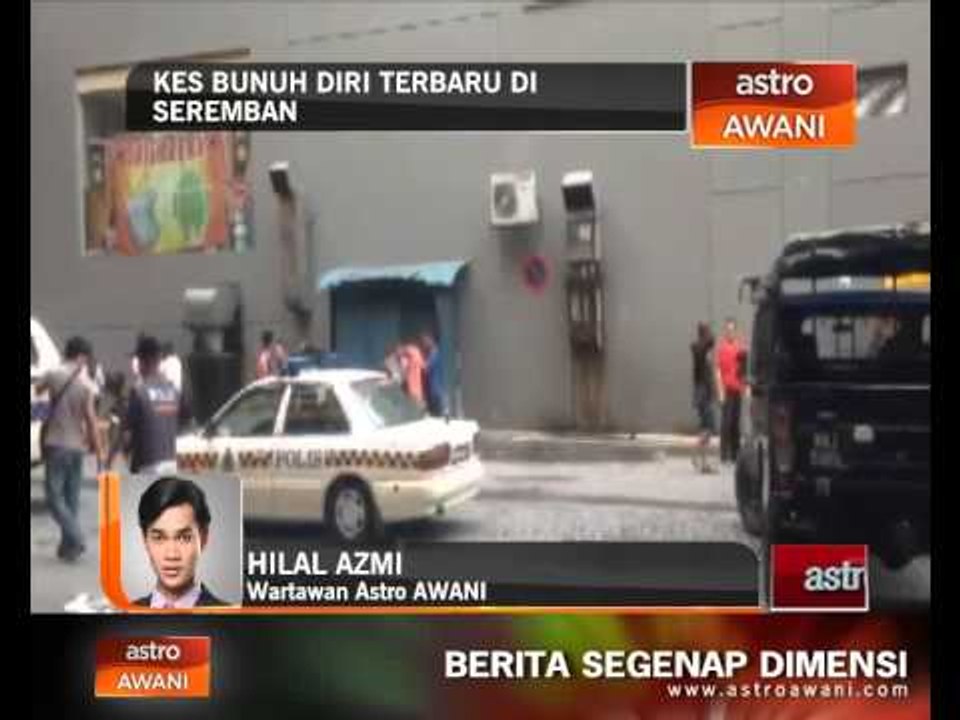 Kes Bunuh Diri Terbaru Di Seremban Video Dailymotion