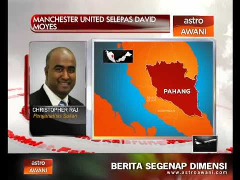Analisis Awani: Manchester United selepas David Moyes