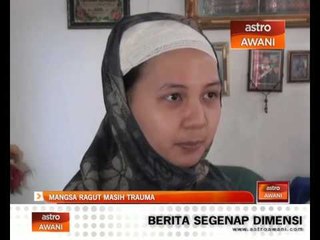Mangsa ragut masih trauma