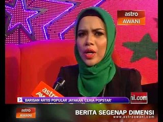 Download Video: Barisan artis popular jayakan Ceria Popstar