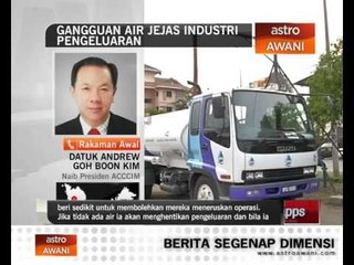 Download Video: Gangguan air jejas industri pengeluaran