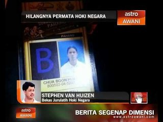 Hilangnya permata hoki negara - Stephen Van Huizen