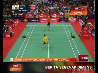 Chong Wei penyumbang mata pertama Malaysia