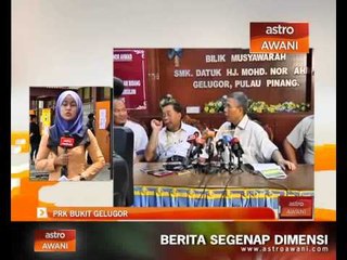 Laporan PRK Bukit Gelugor setakat pukul 12.00pm