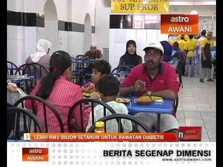 Lebih RM1 bilion setahun untuk rawatan diabetis