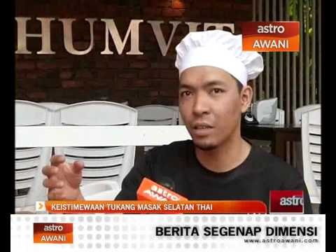 Keistimewaan tukang masak Selatan Thai