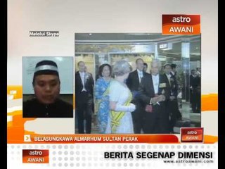 Laporan perkembangan kemangkatan Sultan Perak