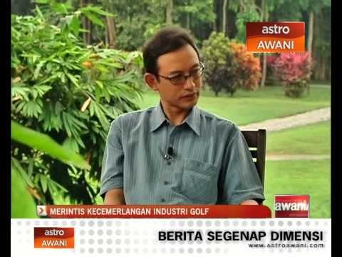 Agenda Awani: Merintis kecemerlangan industri golf