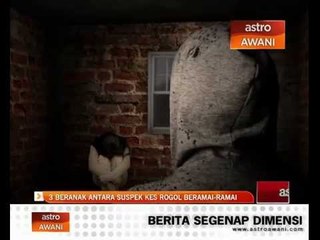 3 beranak antara suspek kes rogol beramai-ramai