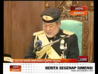 Sultan Johor sampaikan ucapan takziah