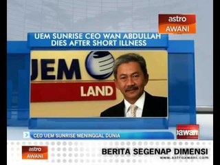 CEO UEM Sunrise meninggal dunia
