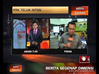 Download Video: Proses penjumlahan undi PRK Teluk Intan 8.15pm