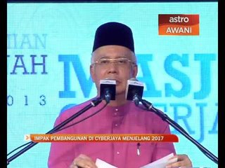 Impak pembangunan di Cyberjaya menjelang 2017