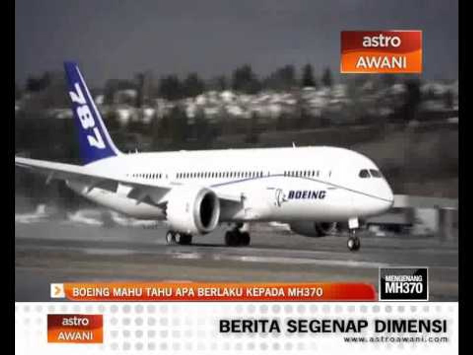 Boeing mahu tahu apa berlaku kepada MH370