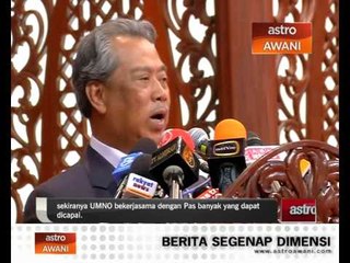 Скачать видео: 'BN tiada maslah bekerjasama dengan PAS' - Muhyiddin Yassin