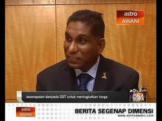 Download Video: Tindakan tegas terhadap kenaikan harga GST