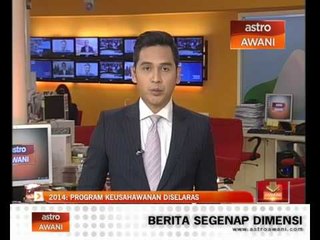 2014: Program keusahawanan diselaras