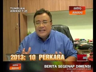 Tumpuan AWANI 7:45 (17 Disember 2013)