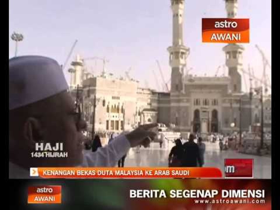 Kenangan bekas Duta Malaysia ke Arab Saudi