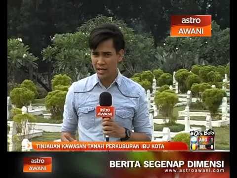 Tinjauan kawasan tanah perkuburan di ibu kota