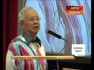 Download Video: 'Hak rakyat dan PDRM perlu dihormati' - PM