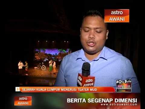 Sejarah Kuala Lumpur menerusi teater MUD