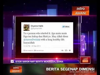 Isteri Aaron Aziz nafi berita meninggal dunia