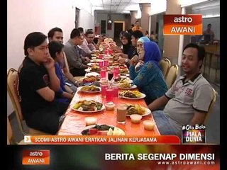 SCOMI-Astro AWANI eratkan jalinan kerjasama