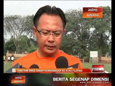 Ong Kim Swee sasar kemenangan ke atas Filipina