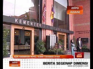 KDN haramkan novel sebar fahaman Syiah
