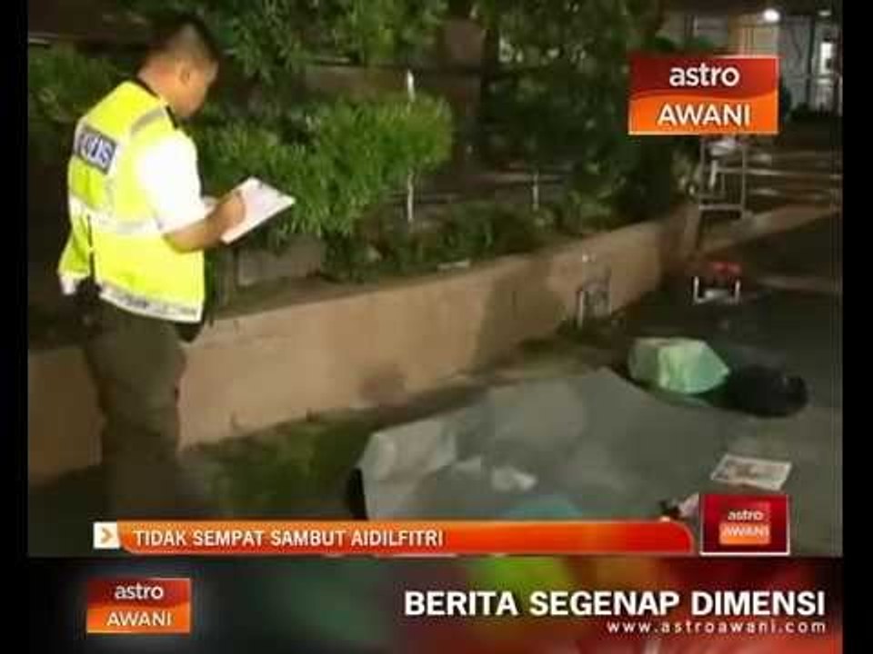 Tidak sempat sambut Aidilfitri