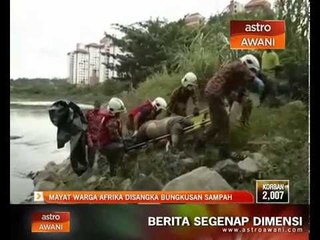 Mayat warga Afrika disangka bungkusan sampah
