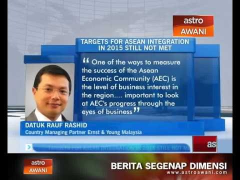 Targets for Asean Integration in 2015 still not met