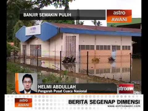 Banjir semakin pulih: Komen Pengarah Pusat Cuaca Nasional