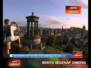 Matawang jadi isu bagi Scotland keluar dari UK