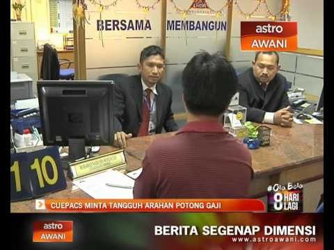 CUEPECS minta tangguh arahan potong gaji