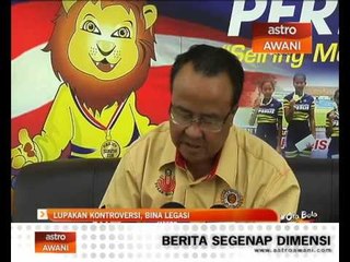 Lupakan kontroversi, bina legasi