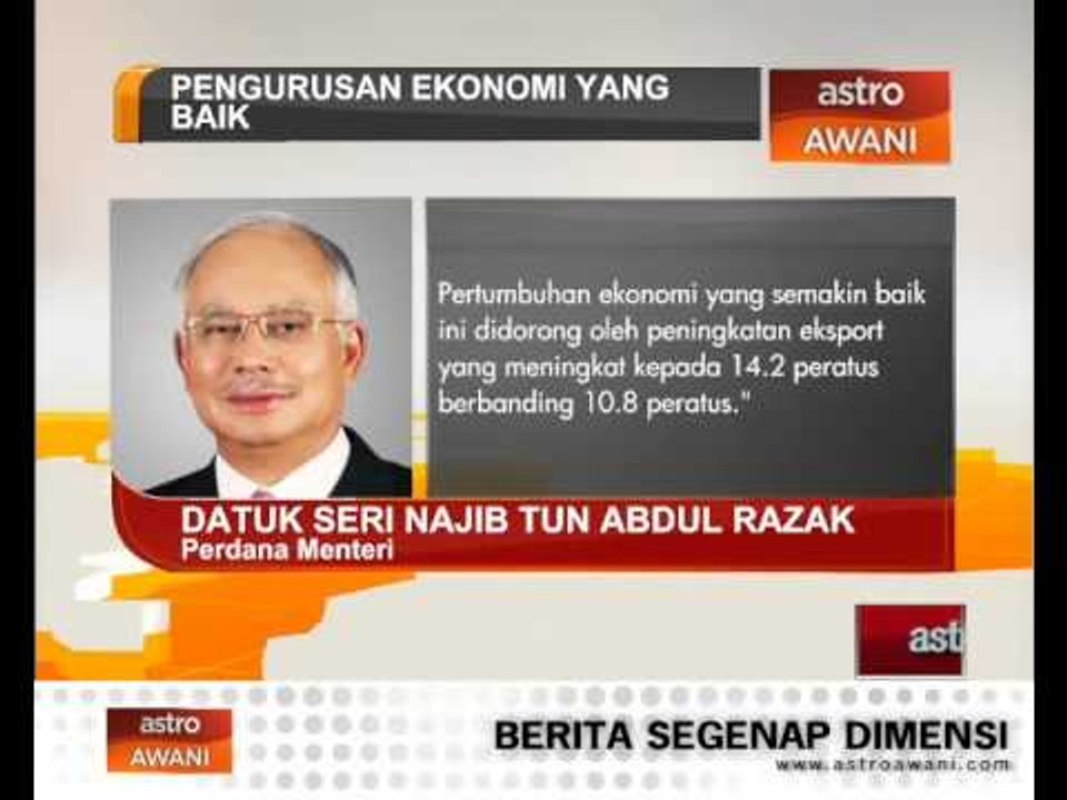 'Pengurusan ekonomi yang baik' - PM
